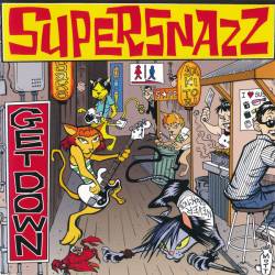 Supersnazz : Get Down